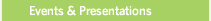 Events & Presentations