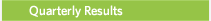 Quarterly Results