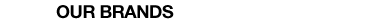 Our Brands