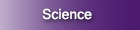 Science