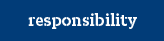 Responsibility Responsibility