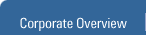 Corporate Overview