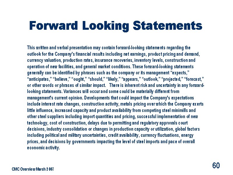 Forward Looking Statements