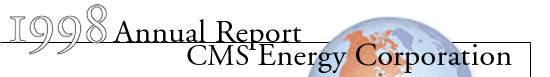 CMS Energy 1998 Annual Report