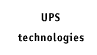 UPS Technologies