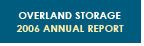 Overland Storage 2006 Annual Report