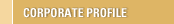 Corporate Profile