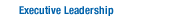 Executive Leadership