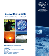 Global Risks 2009 Report Highlights the Interconnectedness of the Global Economy and Need for Long-Term Focus on Improved Risk Governance