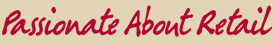 Passionate About Retail