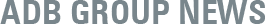 ADB Group News