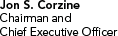 Jon S. Corzine, Chairman and Chief Executive Officer