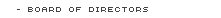 Board of Directors