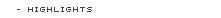 Highlights