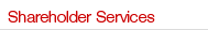Shareholder Services