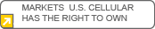 Markets US Cellular has the right to own