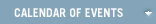 Calendar of Events