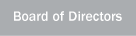 Board of Directors