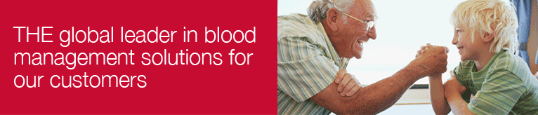 THE global leader in  blood management solutions for our customers
