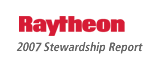 Raytheon: 2007 Stewardship Report