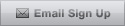 Email Sign Up