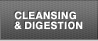 Cleasning & Digestion