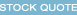 Stock Quote