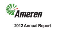 Ameren Corporation 2012 Annual Report