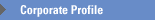Corporate Profile