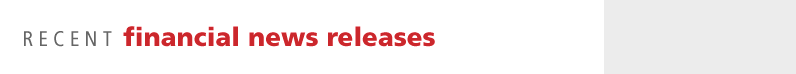 Recent Financial News Releases