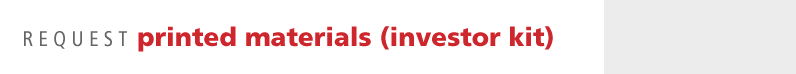 Request Printed Materials (Investor Kit)