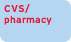 [CVS/pharmacy]