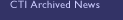 CTI Archived News