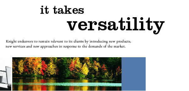 it takes versatility