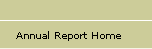 Annual Report Home