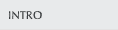 Intro