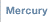 Mercury