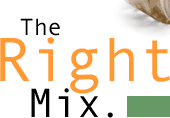 The Right Mix