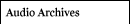 audioarchives