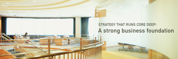 A strong business foundation