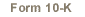 Form 10-K