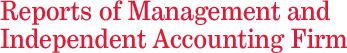 Reports of Management and Independent Accounting Firm