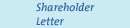 Shareholder Letter