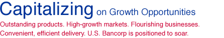 Capitalizing on Growth Opportunities